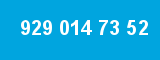 929 014 73 52 929 014 73 52